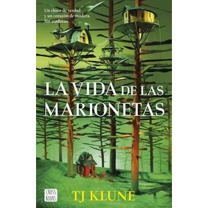 VIDA DE LAS MARIONETAS, LA - KLUNE, TJ