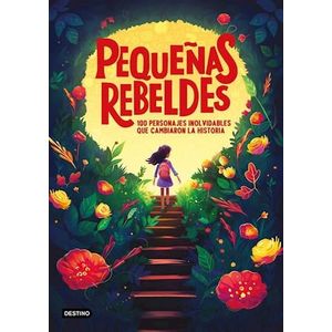 PEQUEÑAS REBELDES - DESTINO