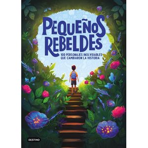 PEQUEÑOS REBELDES - DESTINO
