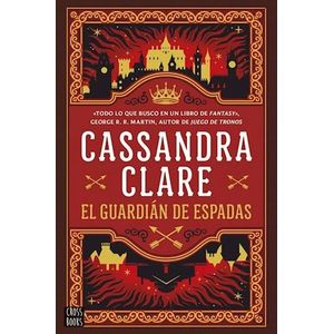 GUARDIAN DE ESPADAS, EL - CLARE, CASSANDRA