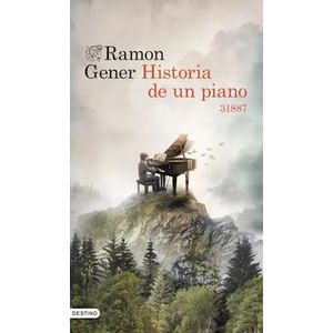 HISTORIA DE UN PIANO - GENER, RAMON