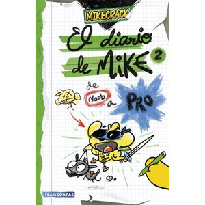 DIARIO DE MIKE 2, EL - MIKECRACK