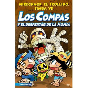 COMPAS Y EL DESPERTAR DE LA MOMIA, EL - MIKECRACK