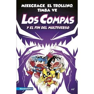COMPAS Y EL FIN DEL MULTIVERSO, LOS - MINECRACK