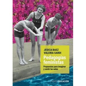 PEDAGOGIAS FEMINISTAS - BAEZ, JESICA
