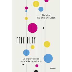 FREE PLAY - NACHMANOVITCH, STEPHEN