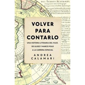 VOLVER PARA CONTARLO - CALAMARI, ANDREA