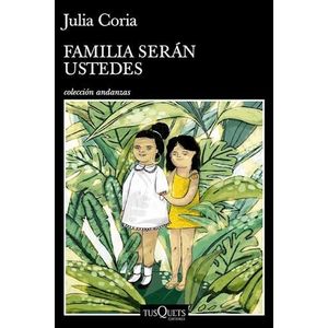 FAMILIA SERAN USTEDES - CORIA, JULIA