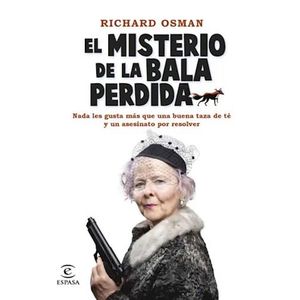MISTERIO DE LA BALA PERDIDA, EL - OSMAN, RICHARD
