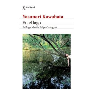 EN EL LAGO - KAWABATA, YASUNARI