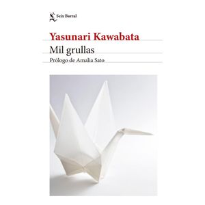 MIL GRULLAS - KAWABATA, YASUNARI