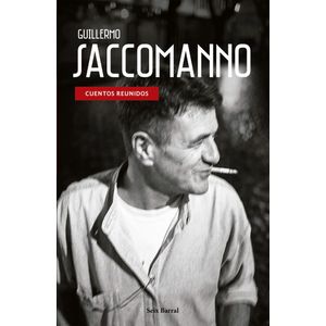 CUENTOS REUNIDOS - SACCOMANNO, GUILLERMO