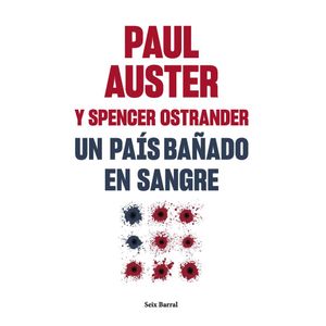 UN PAIS BAÑADO EN SANGRE - Auster, Paul