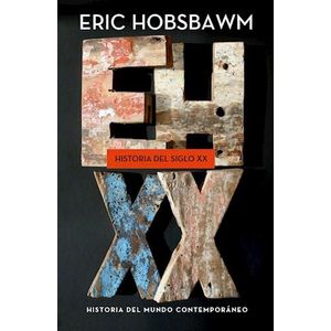 HISTORIA DEL SIGLO XX - HOBSBAWM, ERIC J.
