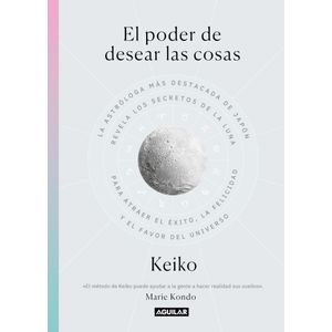 PODER DE DESEAR LAS COSAS, EL - KEIKO
