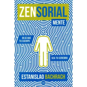 ZENSORIALMENTE - Bachrach, Estanislao