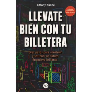 LLEVATE BIEN CON TU BILLETERA - Aliche, Tiffany