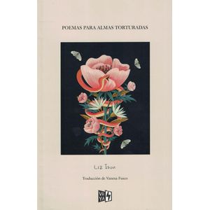 POEMAS PARA ALMAS TORTURADAS - Ison, Liz