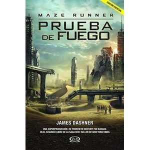 MAZE RUNNER 2. PRUEBA DE FUEGO. EDICION ESPECIAL - Dashner, James