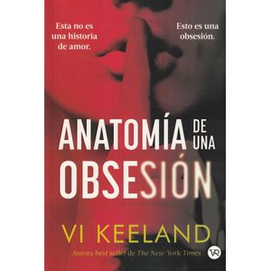 ANATOMIA DE UNA OBSESION - Keeland, Vi