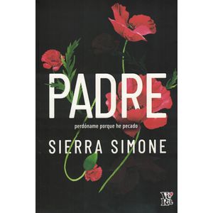 PADRE PERDONAME PORQUE HE PECADO - Simone, Sierra
