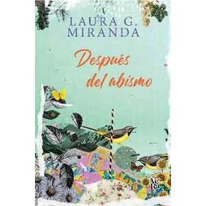 DESPUES DEL ABISMO - Miranda, Laura G.