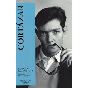 CUENTOS COMPLETOS I CORTAZAR - Cortazar, Julio