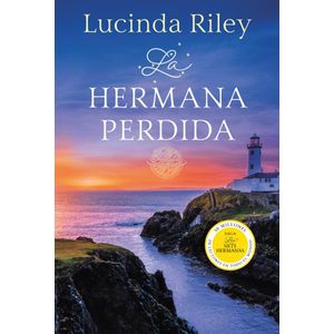 HERMANA PERDIDA, LA LAS SIETE HERMANAS 7 - Riley, Lucinda