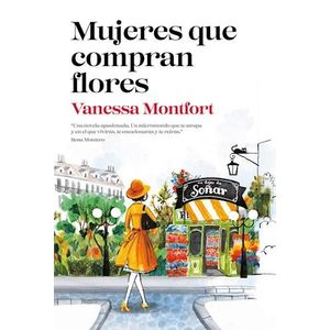 MUJERES QUE COMPRAN FLORES - Montfort, Vanessa