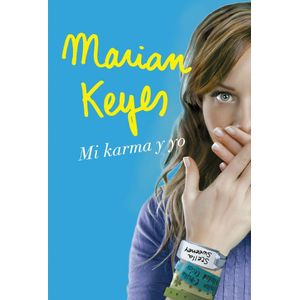 MI KARMA Y YO - Keyes, Marian