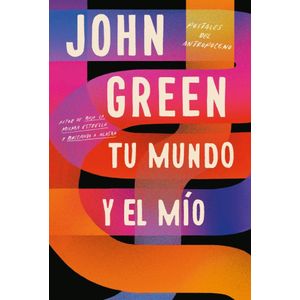 TU MUNDO Y EL MIO - Green, John