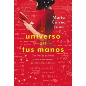 UNIVERSO EN TUS MANOS, EL - Correa Luna, Maria
