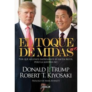 TOQUE DE MIDAS, EL - Trump, Donald J.