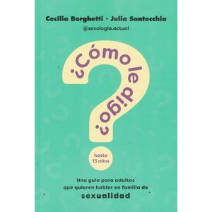 COMO LE DIGO? - Borghetti, Cecilia