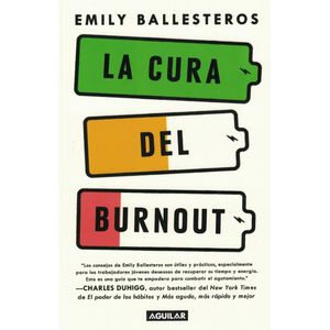 CURA DEL BURNOUT, LA - Ballesteros, Emily