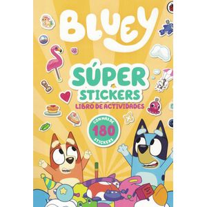 BLUEY SUPER STICKERS LIBRO DE STICKERS - Bluey