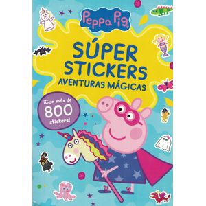 PEPPA PIG SUPER STICKERS AVENTURAS MAGICAS - Hasbro