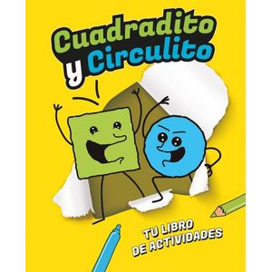 CUADRADITO Y CIRCULITO TU LIBRO DE ACTIVIDADES - Di Martino, Dalila