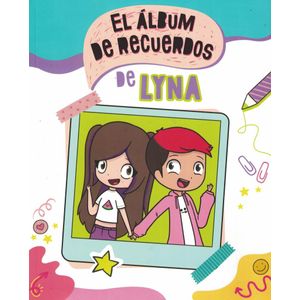 ALBUM DE RECUERDOS DE LYNA, EL - Vallejos, Lyna
