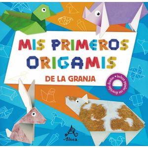 MIS PRIMERO ORIGAMIS DE LA GRANJA - Anonimo