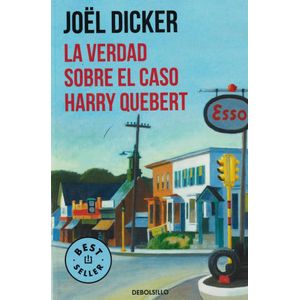 VERDAD SOBRE EL CASO HARRY QUEBERT, LA - Dicker, Joel