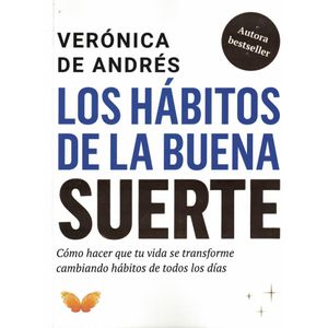 HABITOS DE LA BUENA SUERTE, LOS - Andres, Veronica de