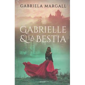 GABRIELLE Y LA BESTIA - Margall, Gabriela
