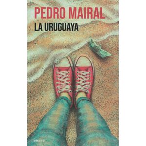URUGUAYA, LA - Mairal, Pedro