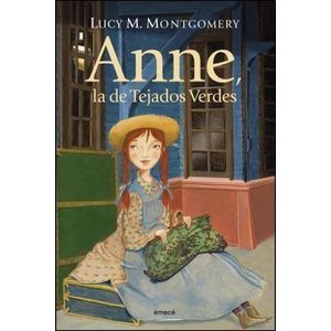 ANNE LA DE TEJADOS VERDES - Montgomery, Lucy M.