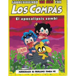 SOBREVIVIENDO 100 DIAS CON LOS COMPAS EL APOCALIPSIS ZOMBI - Mikecrack
