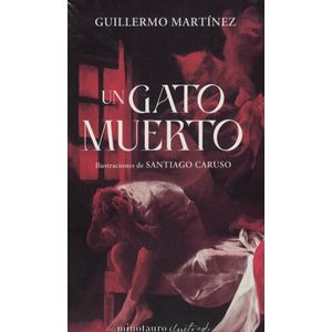 UN GATO MUERTO - Martinez, Guillermo