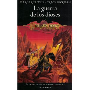 GUERRA DE LOS DIOSES, LA  2 EL OCASO DE LOS DRAGONES - Weis, Margaret