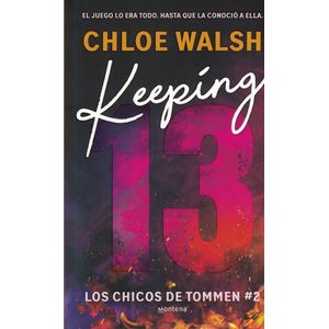 KEEPING 13 CHICOS DE TOMMEN 2 - Walsh, Chloe