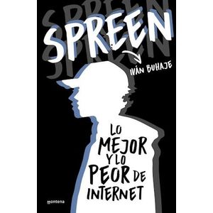 SPREEN LO MEJOR Y LO PEOR DE INTERNET - Buhaje, Ivan